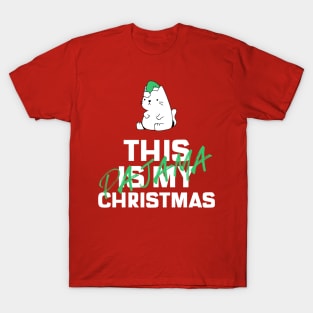 this is my christmas pajama T-Shirt